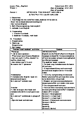 Giáo án Tiếng Anh Lớp 6 (Thí điểm) - Tiết 1 đến 46 - Năm học 2015-2016